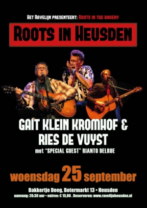 Roots in Heusden: Gait Klein Kromhof & Ries De Vuyst & Special Guest Rianto DelRue